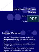 Attitudes and Attitude Change: Social Psychology DR Amanda Rivis