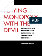 Hinds - Playing Monopoly With The Devil Dollarization and Domestic Currencies in Developing Countries (2006)