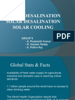 Water Desalination Solar Desalination Solar Cooling: Group 9 - S. Prashanth Kumar - R. Gautam Reddy - S. Prithvi Raj