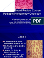 Pediatric Board Review Course Pediatric Hematology/Oncology: Kusum Viswanathan, MD