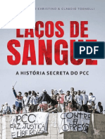 Laços de sangue A história secreta do PCC by Christino,Marcio Sergio Tognolli,Claudio (z-lib.org).mobi