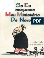 Se eu começasse meu ministério de novo - John M Drescher -_210616_112504