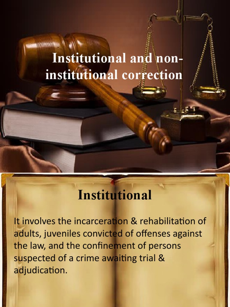 Institutional and Non Institutional Correction Group 5 2.0 PDF Probation Pardon