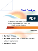 Test Design: University of Information Technology Lecture: Msc. Nguyen Thi Thanh Truc Email: Trucntt@Uit - Edu.Vn