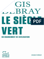 Régis Debray - Le Siècle Vert