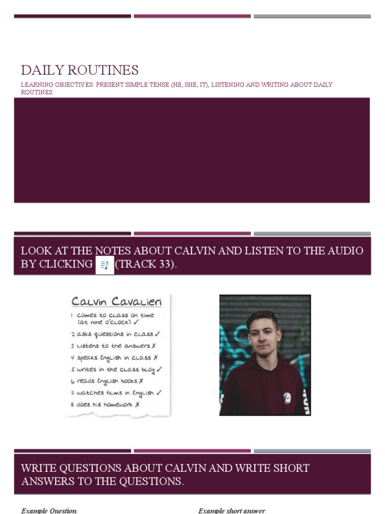 Daily Routines: Learning Objectives: Present Simple Tense (He, She, It ...