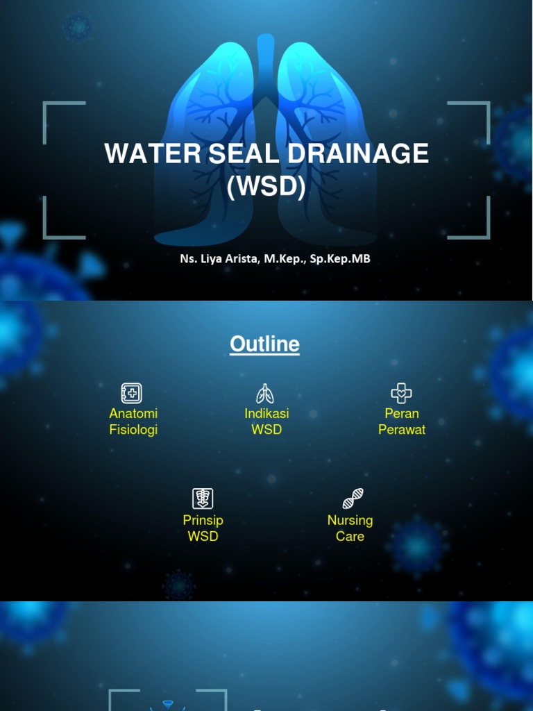 Prosedur WSD (Water Seal Drainage) PDF Thorax (Human Anatomy) Respiratory System