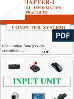 Class Xi - Information Practices) : Computer System