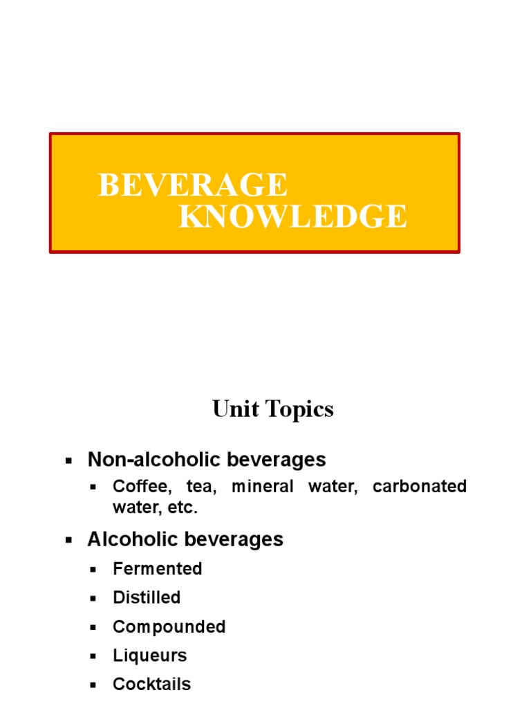Unit 6 Beverage Knowledge PDF Drink Alcoholic Drinks