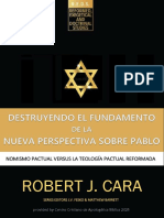 Destruyendo el Fundamento de la Nueva Perspectiva Sobre Pablo - Robert J. Cara