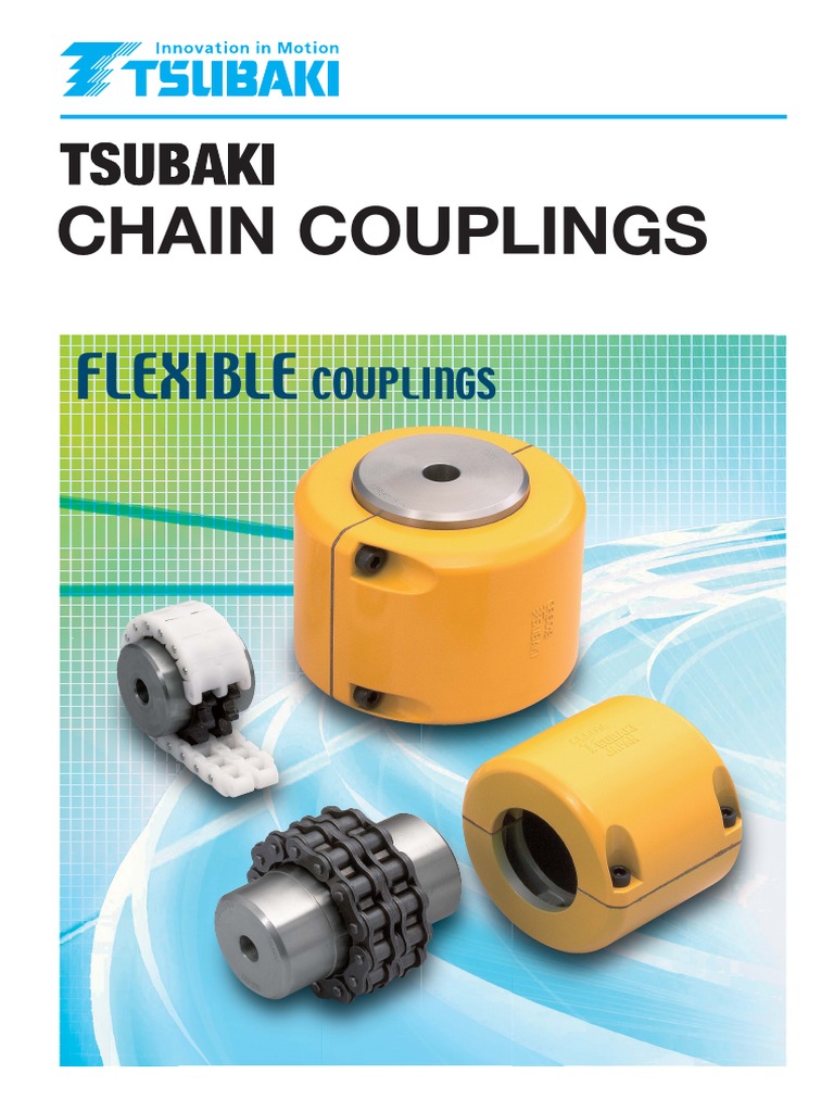 Tsubaki Chain Couplings New PDF Engines Transmission (Mechanics)