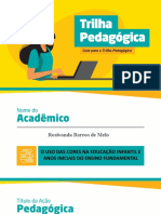 PRODUTO VIRTUAL - TRILHA PEDAGÓGICA SLIDE