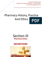 Pharmacy History, Practice and Ethics