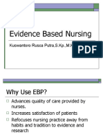 Evidence Based Nursing: Kuswantoro Rusca Putra, S.Kp.,M.Kep