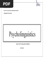 Psycholinguistics: Profs: Bouyahi and El Kemma