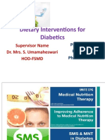 Dietary Interventions For Diabetics: Supervisor Name Dr. Mrs. S. Umamaheswari Hod-Fsmd
