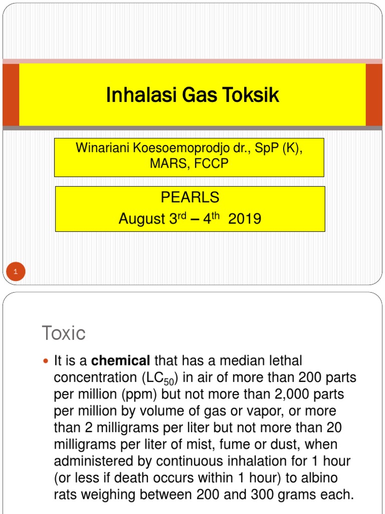 Inhalasi Gas Toksik: Pearls August 3 - 4 2019 | PDF | Emergency ...