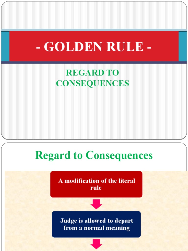 Golden Rule Of Interpretation