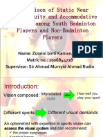 Comparison of Static Near Stereo Acuity and Accommodative Facility Among Youth Badminton Players and Non-Badminton Players