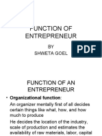 Function of Entrepreneur: BY Shweta Goel