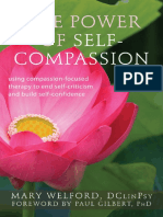The Power of Self-Compassion  Using Compassion-Focused Therapy to End Self-Criticism and Build Self-Confidence
