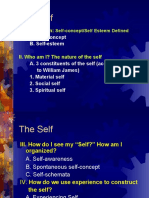 The Self: A. Self-Concept B. Self-Esteem