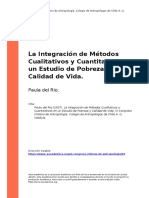 Paula Del Rio (2007). La Integración de Métodos Cualitativos y Cuantitativos en Un Estudio de Pobreza y Calidad de Vida (1)