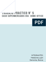 TP #5 Caso SUPERMERCADOS DÍA - Home Office