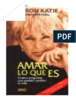 The WORK de Byron Katie. Resumen Bilingue (Español-Ingles) del libro Amar lo que es