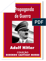 A Propaganda Da Guerra - Adolf Hitler