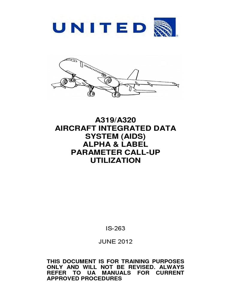UNITED A319A320 AIDS Aircraft Integrated Data System Alpha & LabelL