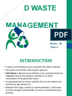 Solid Waste Management: Anushi Jain MSC Ii Roll No.: 08 Paper II