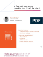 Planning Your Data Governance: Power Bi, Powerpivot or Ssas Tabular?