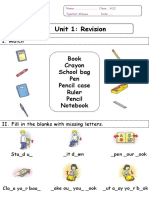 Unit 1: Revision: Book Crayon School Bag Pen Pencil Case Ruler Pencil Notebook