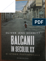 Balcanii in Secolul Xx - o Istorie Postimperiala - Oliver Jens Schmitt