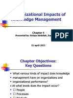 Organizational Impacts of Knowledge Management: Presented By: Kefaya Abdullah, Sana'a Nsour