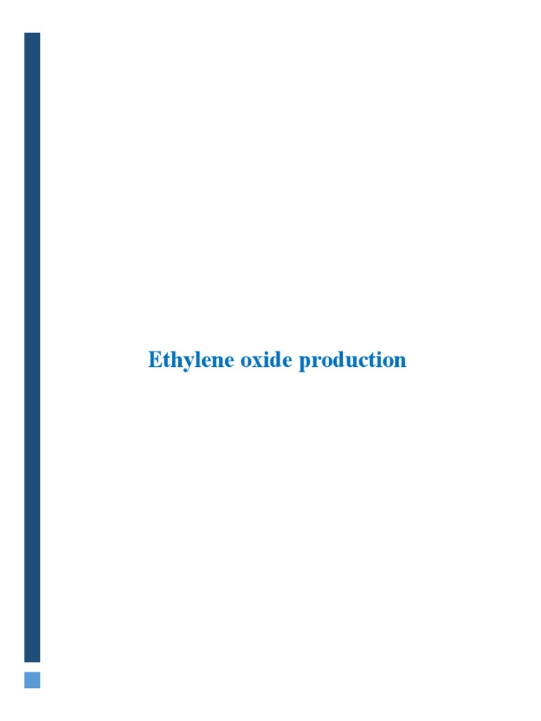 Ethylene Oxide Production Cost Analysis | PDF | Chemical Reactor ...