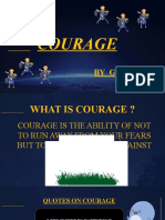 Courage