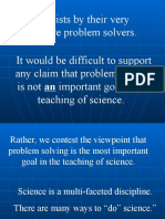 Problem Solving Not Sole Focus of Science Education