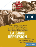 AA - Vv.la Gran Represión - Los Años de Plomo Del Franquismo