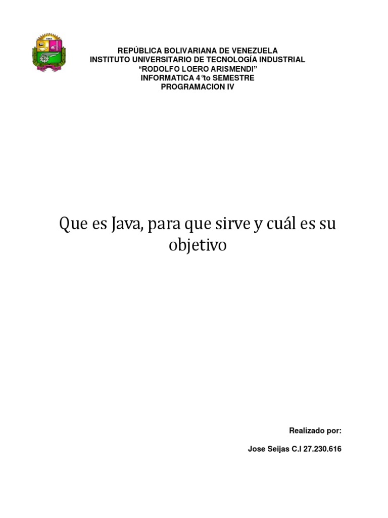 Que Es Java para Que Sirve y Cuál Es Su Objetivo PDF Java (lenguaje