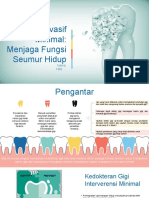 Terapi Invasif Minimal: Menjaga Fungsi Seumur Hidup: Nama: Nim