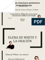 Elena de White y Las Oraciones de Rodillas