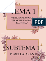 Tema 1: "Mengenal Organ Gerak Hewan Dan Manusia"