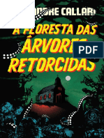 A Floresta Das Arvores Retorcid - Alexandre Callari