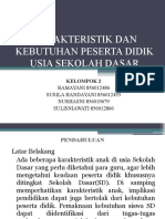 Karakteristik Dan Kebutuhan Peserta Didik Usia Sekolah Dasar