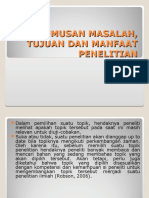 Rumusan Masalah, Tujuan Dan Manfaat Penelitian