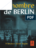 El Hombre de Berlín, Francisco Javier Aspas