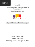 Physical Science: Monthly Project: A.J.p.M Centro Universitario Franco Mexicano de Monterrey A.C. Ciclo Escolar 2010-2011