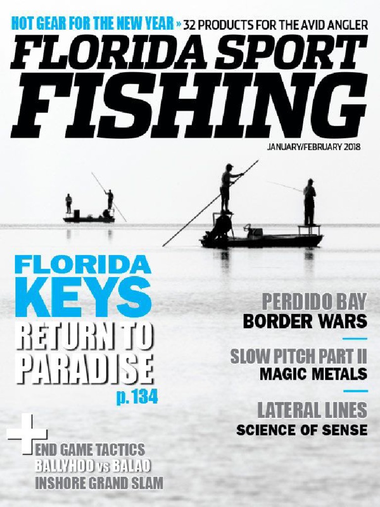 Florida Sport Fishing - February - March 2018